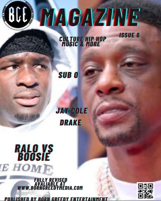 BGE MAGAZINE ISSUE 6 RALO VS BOOSIE